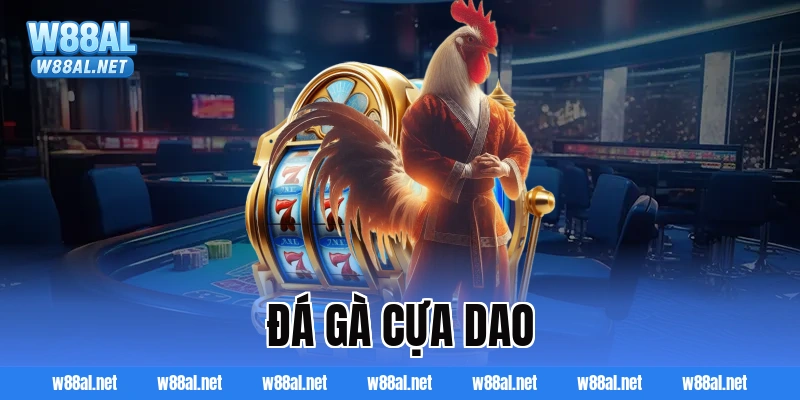 đá gà cựa dao